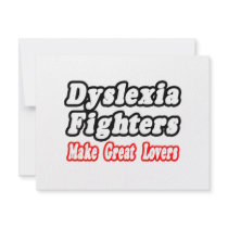 Dyslexia Fighters Make Great Lovers