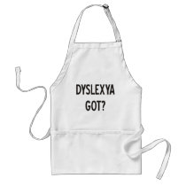 Dyslexia Got? Products & Designs! Apron