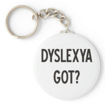 Dyslexia Got? Products & Designs!