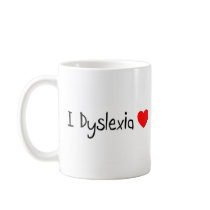 Dyslexia Humour Mugs