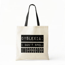Dyslexia: I don't Spell - I Improvise - Dyslexic Tote Bags