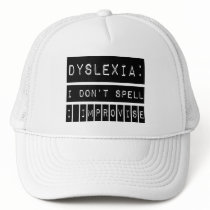 Dyslexia: I don't Spell - I Improvise - Dyslexic Trucker Hats