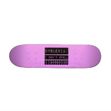 Dyslexia: I don't Spell - I Improvise - Dyslexic Skateboard