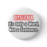 Dyslexia...Not a Sentence