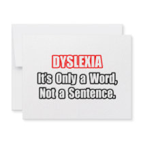 Dyslexia...Not a Sentence