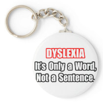 Dyslexia...Not a Sentence