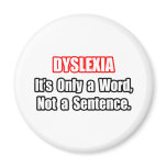 Dyslexia...Not a Sentence