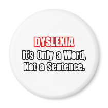 Dyslexia...Not a Sentence