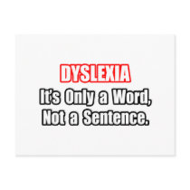 Dyslexia...Not a Sentence