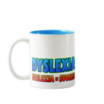 Dyslexia = Success2 funky logo Mugs