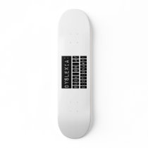 Dyslexia: Suck on my Dictionary!  Dyslexic Custom Skateboard