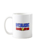 Dyslexic Rock Star Coffee Mugs