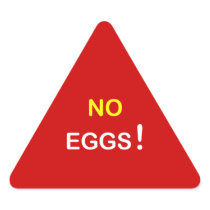 e3 - Food Alert ~ NO EGGS.