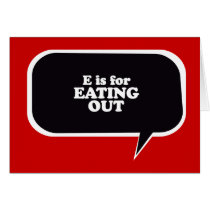 E IS FOR EATING OUT