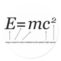 E=MC2 Einstein's Theory of Relativity Round Stickers