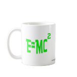 E=MC2 (green) Mug