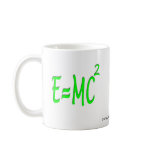 E = MC 2 (green) Mugs