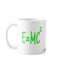 E = MC 2 (green) Mugs
