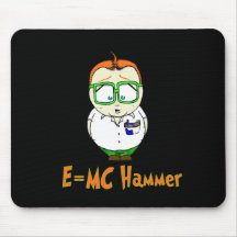 E=McHammer Mouse Pads