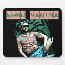 e=mcvagina mouse pads