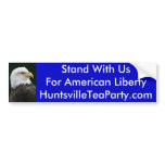 Eagle, Stand With Us For American LibertyHuntsv... Bumper Sticker