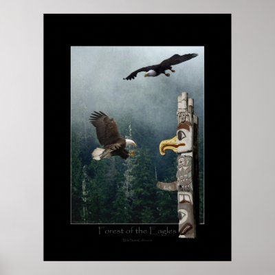 Eagles, Forest & Totem Poster by RavenSpiritPrints