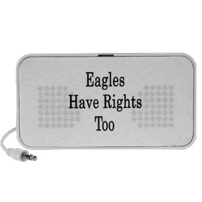 Eagles Have Rights Too Iphone Speaker by Supernova23a