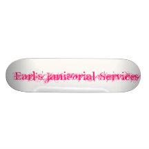 Earl's Janitorial Services Custom Skateboard
