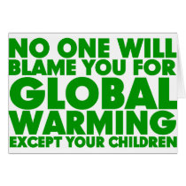 Earth Day 2009, April 22, Stop Global Warming Greeting Card