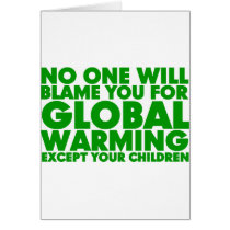 Earth Day 2009, April 22, Stop Global Warming Greeting Card