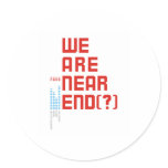 Earth Day 2009  April 22  We are Near End (#2) stickers