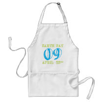 Earth Day 2009 April 22nd Tees and Gifts Apron