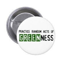 Earth Day - Be Green Pinback Buttons