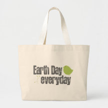 Earth day every day! tote bags