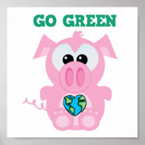 Earth Day Go Green pig Goofkins Poster