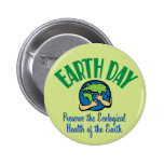 Earth Day Preserve Pinback Buttons