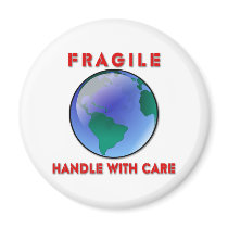 Earth - Fragile Fridge Magnet