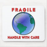 Earth - Fragile Mouse Mat