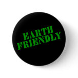 EARTH FRIENDLY Earth Day Tees and Totes Pinback Button