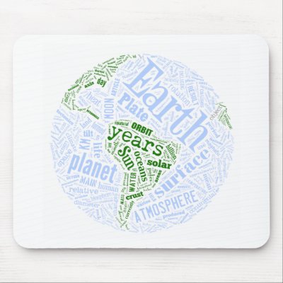Earth in Tagxedo Mouse Pad by tagxedo
