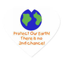 Earth No 2nd Chances T-shirts and Gifts Sticker