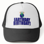 Earthday Birthday Trucker Hats