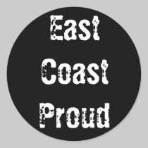 East Coast Proud Black Round Sticker