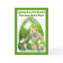 Easter Egg Card, with cats, Mom, Easter for Mom