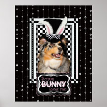 Easter - Some Bunny Loves You  Australian Shepherd Print
