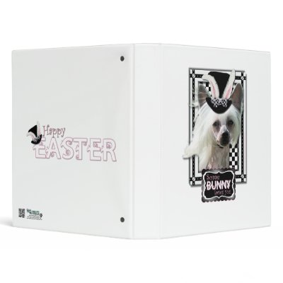 Easter - Some Bunny Loves You - Chinese Crested 3 Ring Binder by FrankzPawPrintz