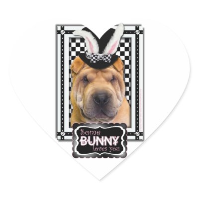 Easter - Some Bunny Loves You - Shar Pei Heart Stickers by FrankzPawPrintz