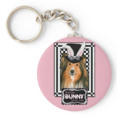 Easter - Some Bunny Loves You - Sheltie Key Chains by FrankzPawPrintz