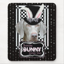 Easter - Some Bunny Loves You - Weimaraner Mouse Pad