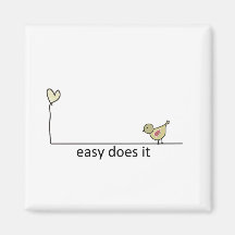 easy does it refrigerator magnets